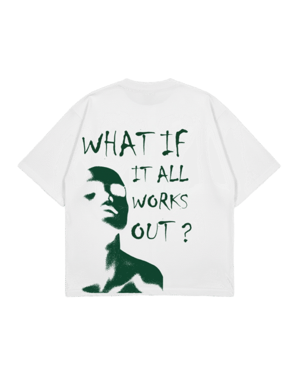 What if it all works out